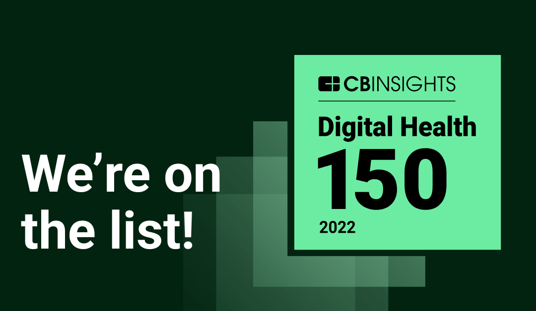 RecoveryOne Named to the 2022 CB Insights’ Digital Health 150 List